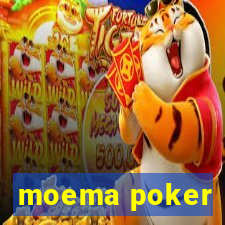 moema poker